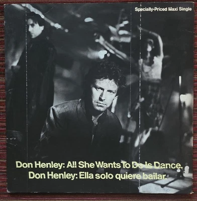 DON HENLEY - ALL SHE WANTS TO DO IS DANCE (2 VERSIONS) 12 INCH CANADA SINGLE - image 1 of 4