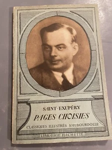 antoine de saint-exupery pages choisies 1956 raoul audibert - Picture 1 of 5