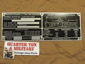 Military Trailer Chassis 1 1/2 ton M103A4C DATA PLATE (P107) - Picture 1 of 3