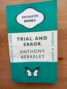 1st Edn Penguin Books Mystery & Crime 590. Trial And Error by Anthony Berkeley - Picture 1 of 4