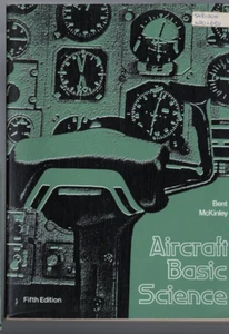 AVIATION ,AIRCRAFT BASIC SCIENCE by BENT MCKINLEY - Bild 1 von 1