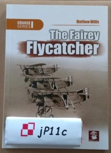 The Fairey Flycatcher - MMP Books (Orange Series) RARE - Picture 1 of 6
