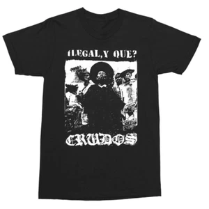 LOS CRUDOS ILLEGAL Y QUE T-SHIRT - Picture 1 of 1