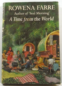 A Time from the World by Rowena Farre biography life romanies gypsy HC DJ 1962 - Picture 1 of 24