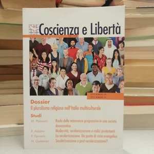 Coscienza e libertà n. 49 50 2014 2015 dossier Pluralismo religioso, OTTIMO! - Foto 1 di 1