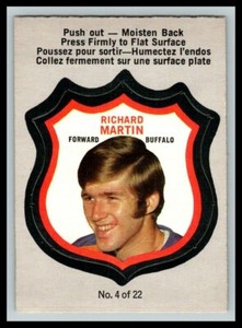 1972-73  OPC O PEE CHEE  PLAYER CRESTS # 4  RICHARD MARTIN    22820