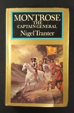 Montrose - the Captain-General by Nigel G. Tranter (1973, Book)