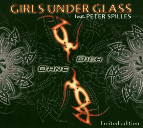 GIRLS UNDER GLASS / PROJECT PITCHFORK Ohne Dich LIMITED MCD 2004 - Bild 1 von 1
