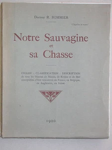 Unsere Wilde und ihre Jagd - Bommier, beim Autor 1920 - sehr illustriert - Bild 1 von 5