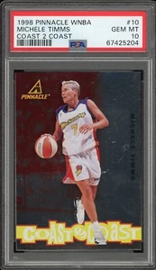 1998 Pinnacle WNBA #10 Coast 2 Coast - MICHELLE TIMMS - PSA 10 - Picture 1 of 2