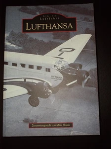 Bilder der Luftfahrt LUFTHANSA Mike Hooks - Bild 1 von 1