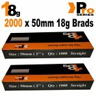 18g 2000 x 50mm Brad Nails,(for Nailers, Paslode,Dewalt,s0,ProSeries Silverline)