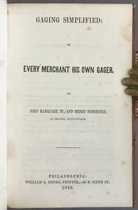 1st Edition  Marquart and Schreiner   Gaging Simplified   William S. Young 1849  - Picture 1 of 8