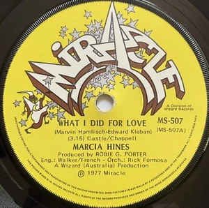 Marcia Hines What I Did For Love Vinyl Record 7” 45 RPM MS-507 Wizard 1977 OG - Picture 1 of 24