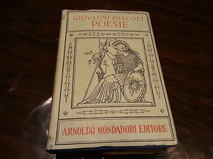  POESIE POESIA GIOVANNI PASCOLI MONDADORI 1939  - Picture 1 of 1