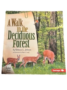 Walk in the Deciduous Forest by Rebecca L. Johnson (2001, Trade Paperback) - Imagen 1 de 1