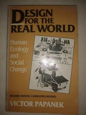 Design for the Real World by Victor Papanek Second Edition completely revise1985 - Image 1 of 4