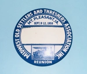 1959 Midwest Old Threshers Pin Back Button Mt.Pleasant Iowa - Bild 1 von 1