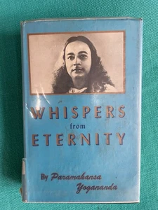 Whispers from Eternity Paramhansa Yogananda 1959 7th Edition 1959 DJ - Picture 1 of 6