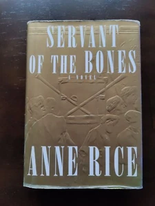 Anne Rice  Servant of the Bones 1st Edition 1996 Hardcover - Picture 1 of 9