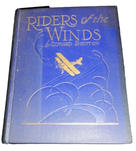 RIDERS OF THE WINDS by Shenton 1929, 1st Edition - Picture 1 of 8