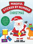 Mindful Sticker By Number : Christmas, Paperback By Insight Kids (Cor), Like ...