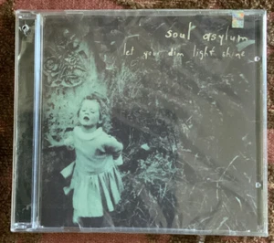 SOUL ASYLUM LET YOUR DIM LIGHTS SHINE CD BRAND NEW STILL SEALED!! - Picture 1 of 2