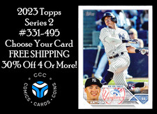 2023 Topps Series 2 Baseball #331-495 You Pick Complete Your Set FREE Shipping