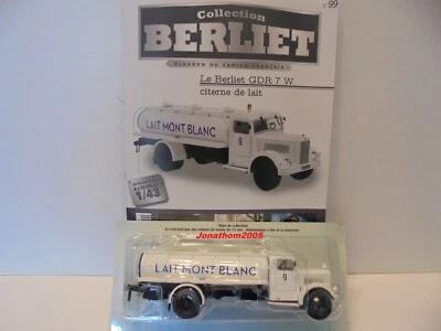 Collezione Berliet N° 99 - GDR 7 W Cisterne Di Latte Mont Blanc 1948 Al 1/43° - Immagine 1 di 2