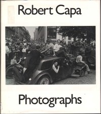 Robert Capa: Photographs 1985