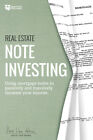 Real Estate Note Investing: Using Mortgage Notes To Passively And Massively...