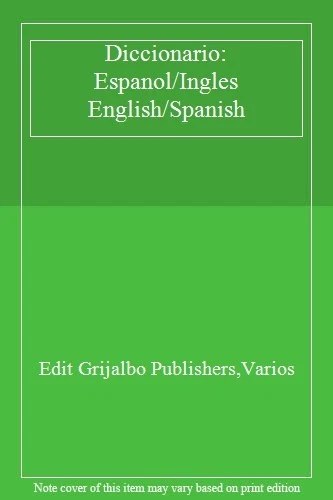 Diccionario: Espanol/Ingles English/Spanish,Edit Grijalbo Publis - Image 1 of 1