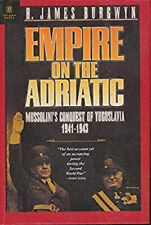 Empire On The Adriatic H. James Burgwyn
