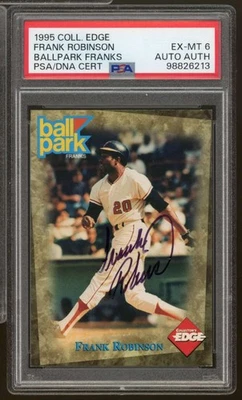 Frank Robinson 1995 Collector's Edge Ballpark Franks #nno PSA/DNA Cert 6 automático Foto 1 de 2