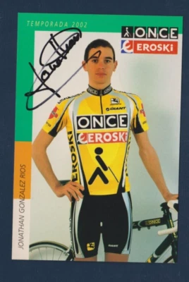 CYCLISME carte cycliste JONATHAN GONZALEZ RIOS équipe ONCE EROSKI 2002 Signée - Photo 1/2