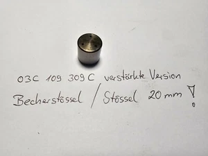 Stössel 03C 109 309 C verstärkte Ausführung 20mm 03C109309C - Bild 1 von 3