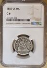 1859 O SEATED LIBERTY QUARTER NGC G06  ONLY 260 000 MINTED 