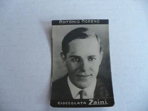 FIGURINA CIOCCOLATA ZAINI ANNI 1930 CINEMA ANTONIO MORENO - Imagen 1 de 1