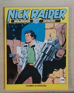 15859 NICK RAIDER n. 58 - Cobra 38 special - Bonelli editore - Picture 1 of 3