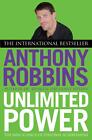 Unlimited Power: The New Science of Personal Achievement by Tony Robbins (Englis