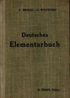 MENEAU - WOLFROMM  DEUTSCHES ELEMENTARBURCH classe de sixième Didier 1935