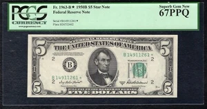 FR. 1963-B* 1950-B $5 *STAR* FEDERAL RESERVE NOTE NEW YORK,NY PCGS GEM UNC-67PPQ - Picture 1 of 2