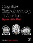 Cognitive Electrophysiology of Attention, George R Mangun