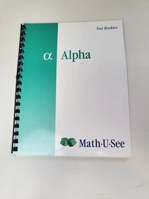 MATH U SEE ALPHA TEST BOOKLET SINGLE DIGIT ADDITION AND SUBTRACTION 2004 - Image 1 of 4