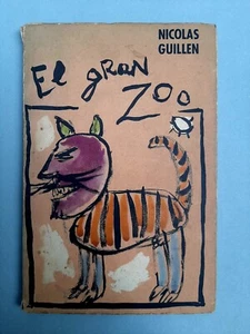 Guillén, Nicolás - El gran Zoo - 1967 firmado SIGNED - Imagen 1 de 5