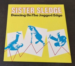 SISTER SLEDGE - DANCING ON THE JAGGED EDGE - 1985 UK 2 TRACK 7" VINYL SINGLE (k) - Bild 1 von 2