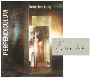 Beatrice HELG, William A Ewing / PERPENDICULUM Signed First Edition 1989 #180636 - Picture 1 of 1