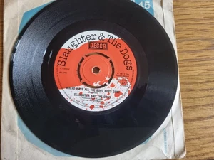 Slaughter And The Dogs – Where Have All The Boot Boys Gone 1977 Decca F 13723 7” - Picture 1 of 5