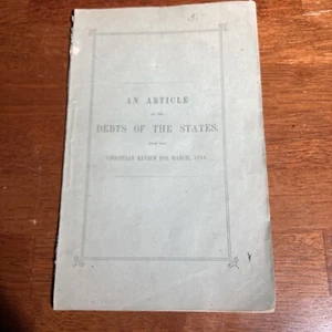 1844 "Debts of The States" William Damrell Boston Article from Christian Review - Picture 1 of 8