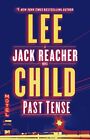 Past Tense: A Jack Reacher Novel-Lee Child New York Times Bes .9